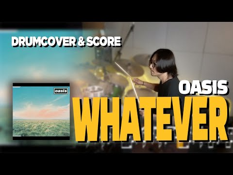 whatever (드럼악보/드럼커버) - oasis