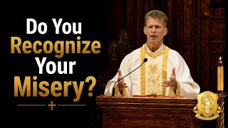 Human Misery and the Rejection of God’s Order | Fr. Mark Baron, MIC