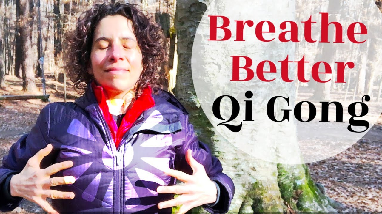 Qi Gong for Better Breathing - YouTube