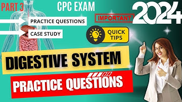 CPC Exam Digestive System Practice Questions | Medical Coding