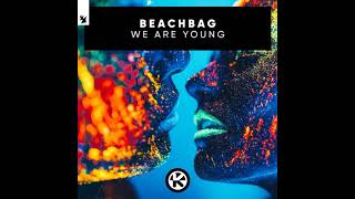 Beachbag We Are Young Sound Factory Echo Remix 2K24 Diabro´s4Live