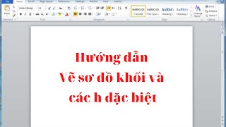 Hướng Dẫn Vẽ Sơ Đồ Khối Và Các Hình Đặc Biệt Trong Word - Youtube