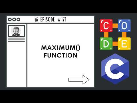 maximum() Function | Ep. 171 | C Programming Language