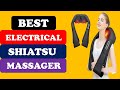 Top 5 Best Electrical Shiatsu Massager in 2025 From Aliexpress