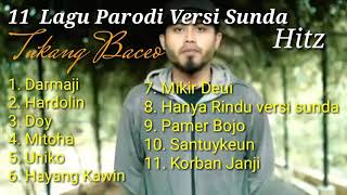 Lagu Parodi versi Sunda full #TukangBaceo