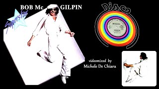 Bob McGilpin - Superstar 1978 videoclip