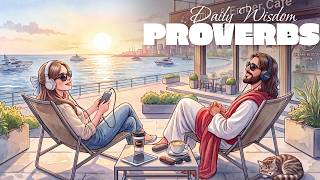 📖 Daily Wisdom – Proverbs (KJV) | Christian Lofi Beats to Study & Reflect screenshot 3