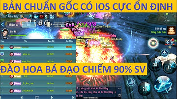 VLTK Mobile Lậu 2020 | Đào Hoa Siêu Mạnh Trong Bản Chuẩn Gốc Này - SV ổn định đông vui