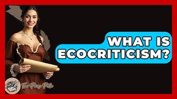 What Is Ecocriticism? - The Prose Path