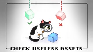 Tutorial  "Check Useless Assets" -  Unity Asset Store