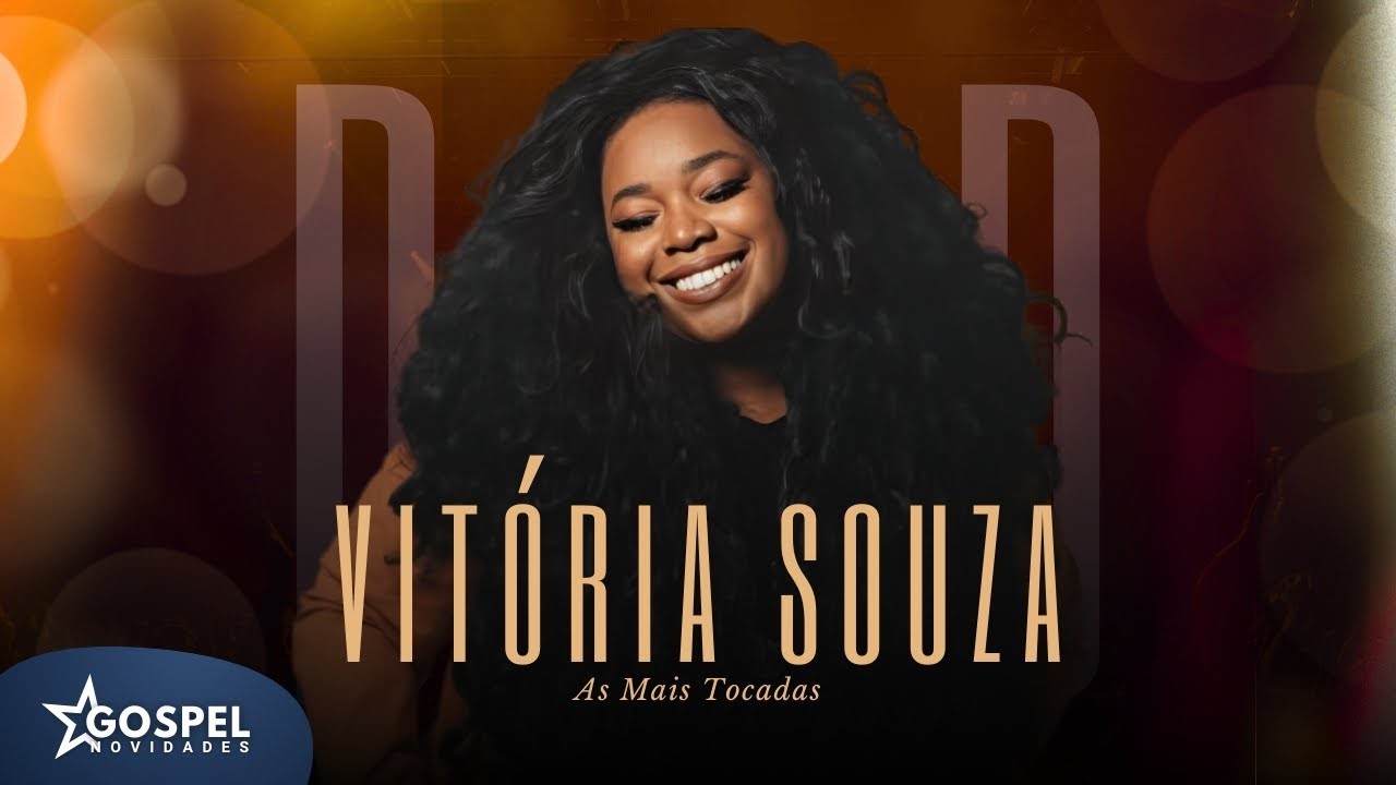 Vitória Souza | As Mais Tocadas [Vol.4]