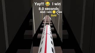 Yay i win 8.0 seconds and i win 🪙 Gold
