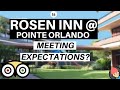 Rosen Inn at Pointe Orlando Review: Meeting Expectations?