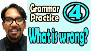 What is wrong (4) (Grammar Practice) [ ForB English Lesson ]