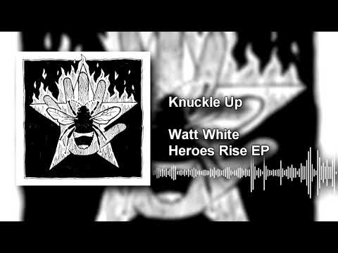 🎧 Heroes Rise - Watt White - Heroes Rise EP