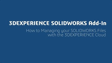 3DEXPERIENCE SOLIDWORKS Add-In