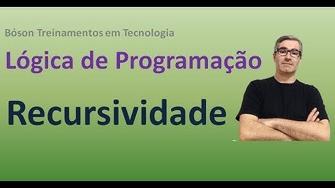 Lógica de Programação - Recursividade - 30