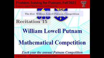 Zoom Recitation 15 | TTU MATH 4000-Problem Solving for Putnam, Fall 2021