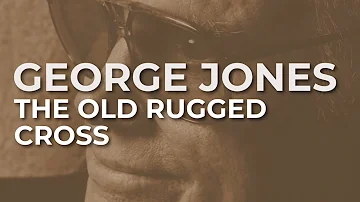 George Jones - The Old Rugged Cross (Official Audio)