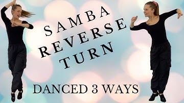 Reverse Turn in Samba | Reverse Turn 3 WAYS | Samba Reverse Turn Dance Step Tutorial