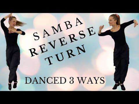 Reverse Turn in Samba | Reverse Turn 3 WAYS | Samba Reverse Turn Dance Step Tutorial