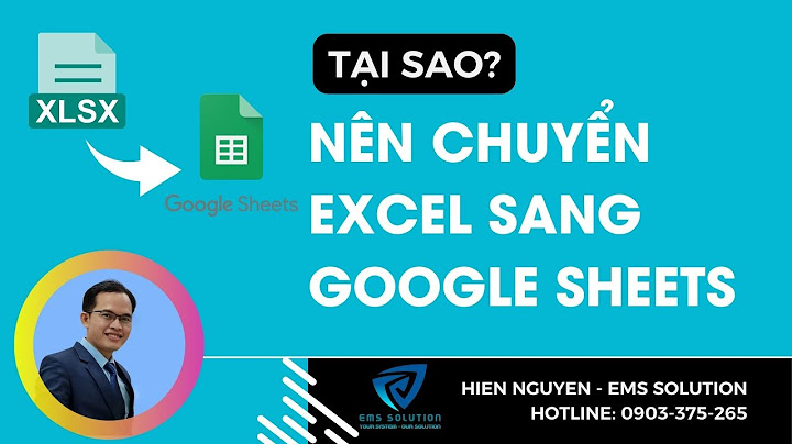 Chuyển file excel thành google sheet