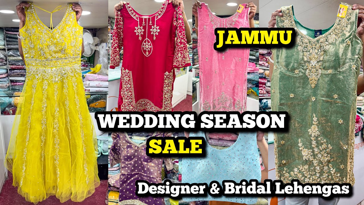 Bridal & Designer Lehenga SALE in JAMMU | Party Wear Collection | Wedding Season Sale in JAMMU 2025