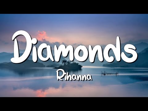Diamonds - Rihanna (Lyrics) || Justin Bieber , Christina Perri... (MixLyrics)