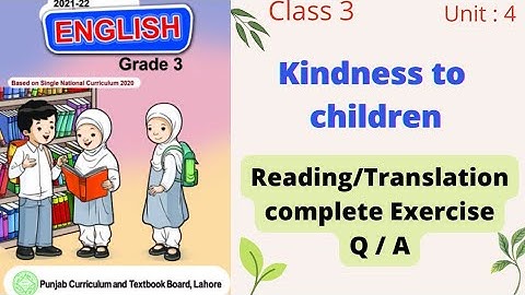 Class 3 English Unit 4 ||Reading, Translation Q/ A || Full exercise PTB