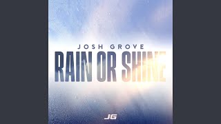 Rain or Shine