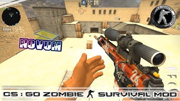 CS:GO ZOMBIE SURVIVAL MOD MAP zm_novum_csgo