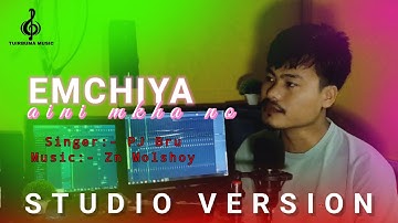 Emchiya Aini Mkha No || New Kaubru Sad Song || Studio Version || PJ Bru ft. ZN Molshoy 2025-26
