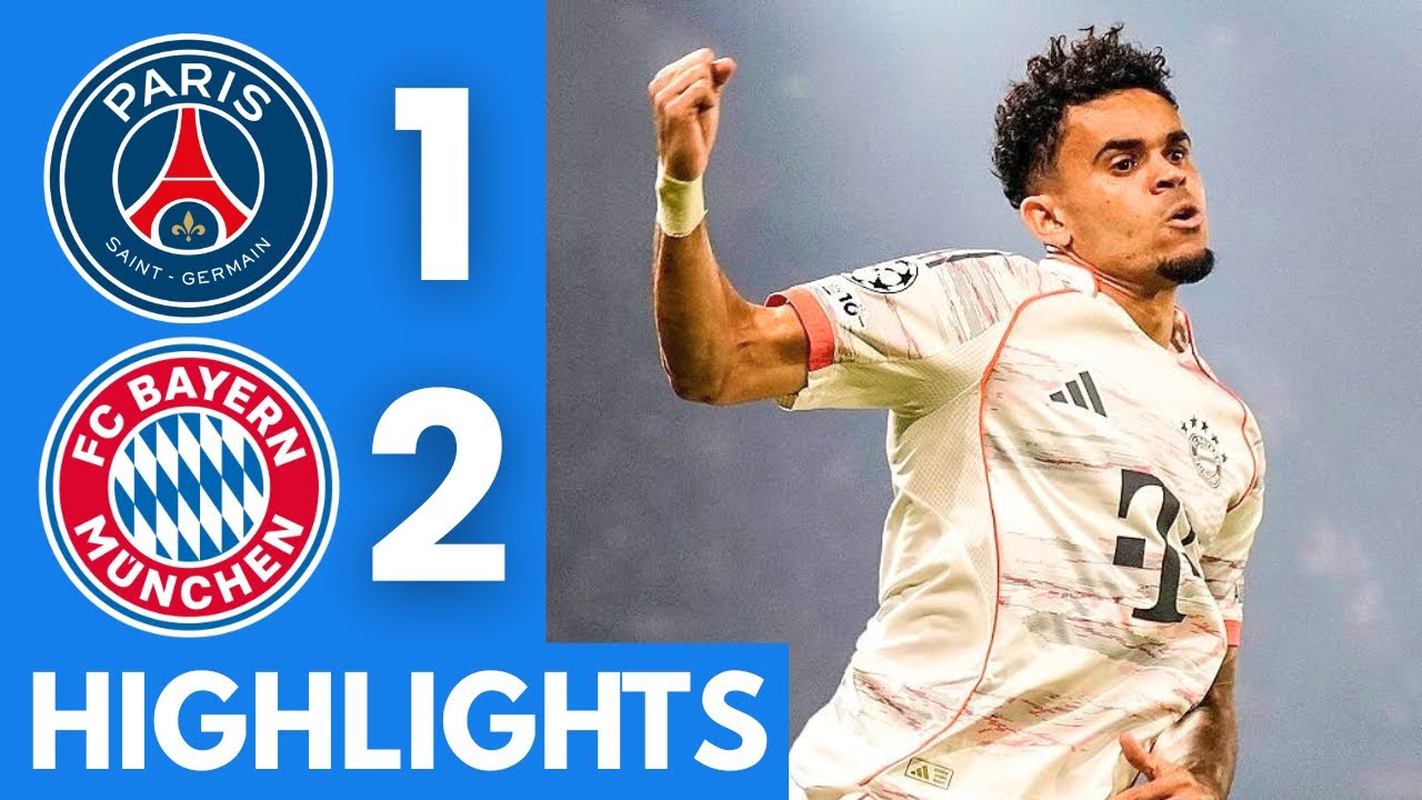 PSG Vs Bayern Munich 1 2 Highlights UEFA Champions League 2025 26