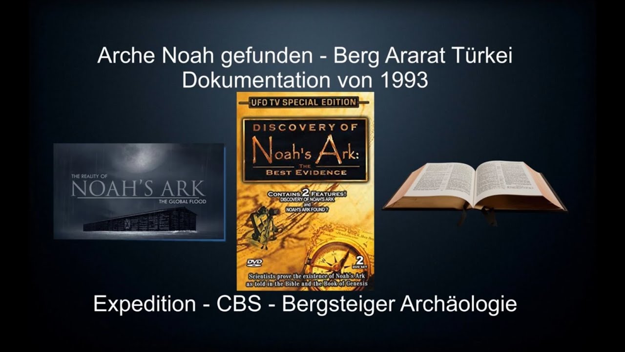 Arche Noah gefunden - Sintflut Bibel -Doku deutsch - 1993 Berg ...
