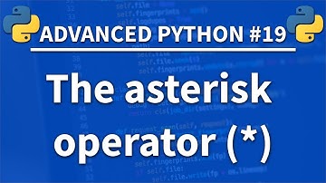El operador asterisco (*) en Python - Python avanzado 19 - Tutorial de programación