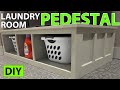 DIY Laundry Room Pedestal DIY Laundry Room Pedestal