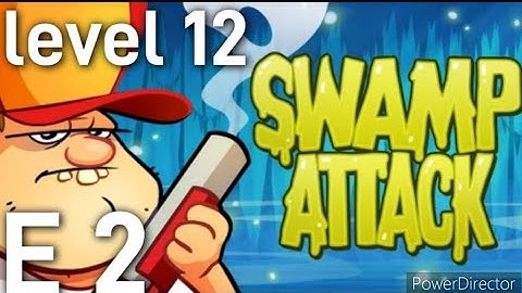 SWAMP ATTACK | episode 2 level 12. [ walk-through ]