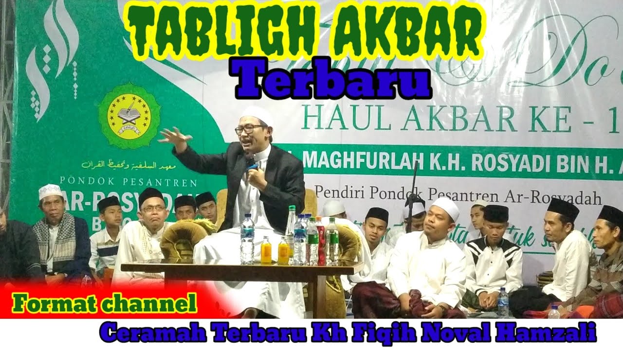 Ceramah Terbaru Kh Fiqih Noval Hamzali