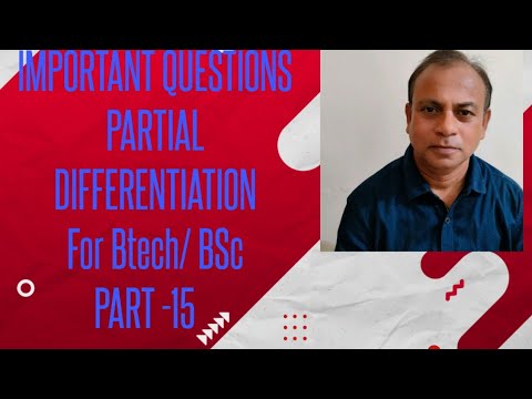 IMPORTANT Problems on PARTIAL DIFFERENTIATION Part-15 - YouTube