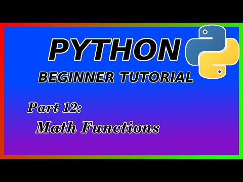 Mathematical functions - Python Tutorial (Part 12)