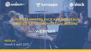 Webinar Slack Et Lumapps Les Enjeux De La Communication Interne Youtube Webinar Slack Et Lumapps Les Enjeux De La Communication Interne Youtube