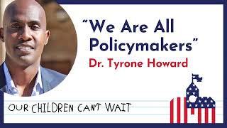 &quot;We Are All Policymakers&quot;: Our Children Can&#39;t Wait Podcast EP 1