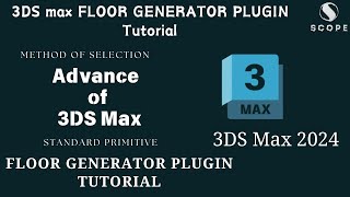 3ds max FLOOR GENERATOR PLUGIN Tutorial | Date: 28/05/2024