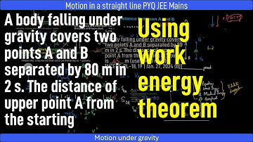 A body falling under gravity covers two points A and B separated by 80 m in 2 s. The distance of
