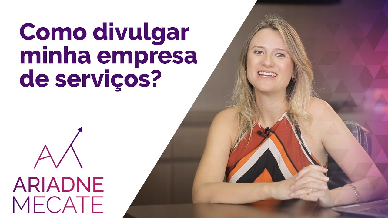 Como divulgar minha EMPRESA DE SERVIÇOS