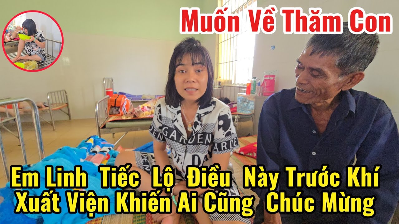 Bất Ngờ Tình Hình  Sức Khỏe của  em Linh Có Sự Tiến Triển Chuẩn Bị Xuất Viện 