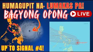 🔴 NASA KALUPAAN NA SI BAGYONG OPONG : LATEST UPDATE TODAY: MAS LUMAKAS PA #OpongPH
