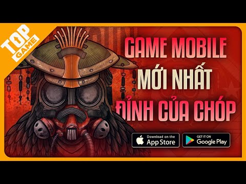 Top Siêu Phẩm Game Mobile Mới Đáng Chơi “Đỉnh Của Chóp” 2022 #7 | Android – IOS