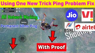 Using One New Trick Pubg & Bgmi Ping Problem Fix | Bgmi Ping Problem | Pubg Mobile Ping Problem