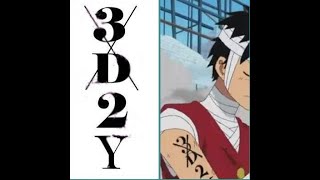 Arti dari Pesan 3D2Y untuk kru luffy setelah perang marineford